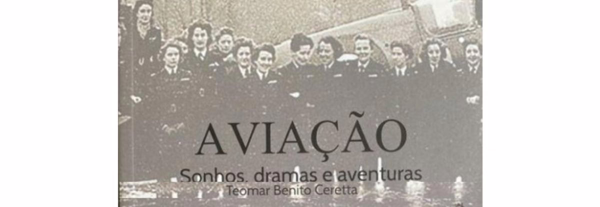 Aviação – Sonhos, Dramas e Aventuras – Ótimo Livro